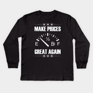 Make Gas Prices Great Again Funny Trump Supporters Vintage Kids Long Sleeve T-Shirt